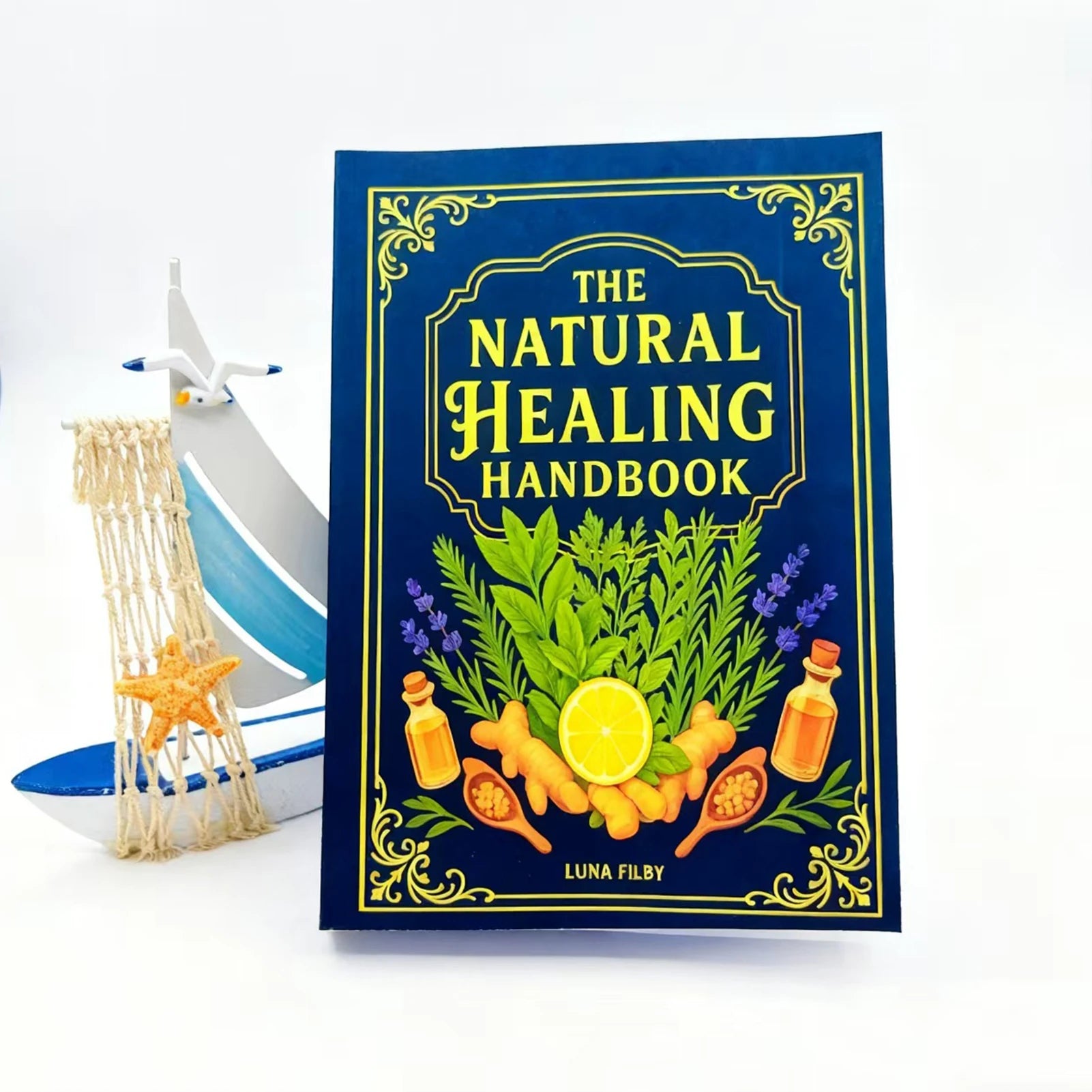 Natural Healing Handbook By Luna Filby English Edition Health Guide For Holistic Wellness And Self Care Practitioners
