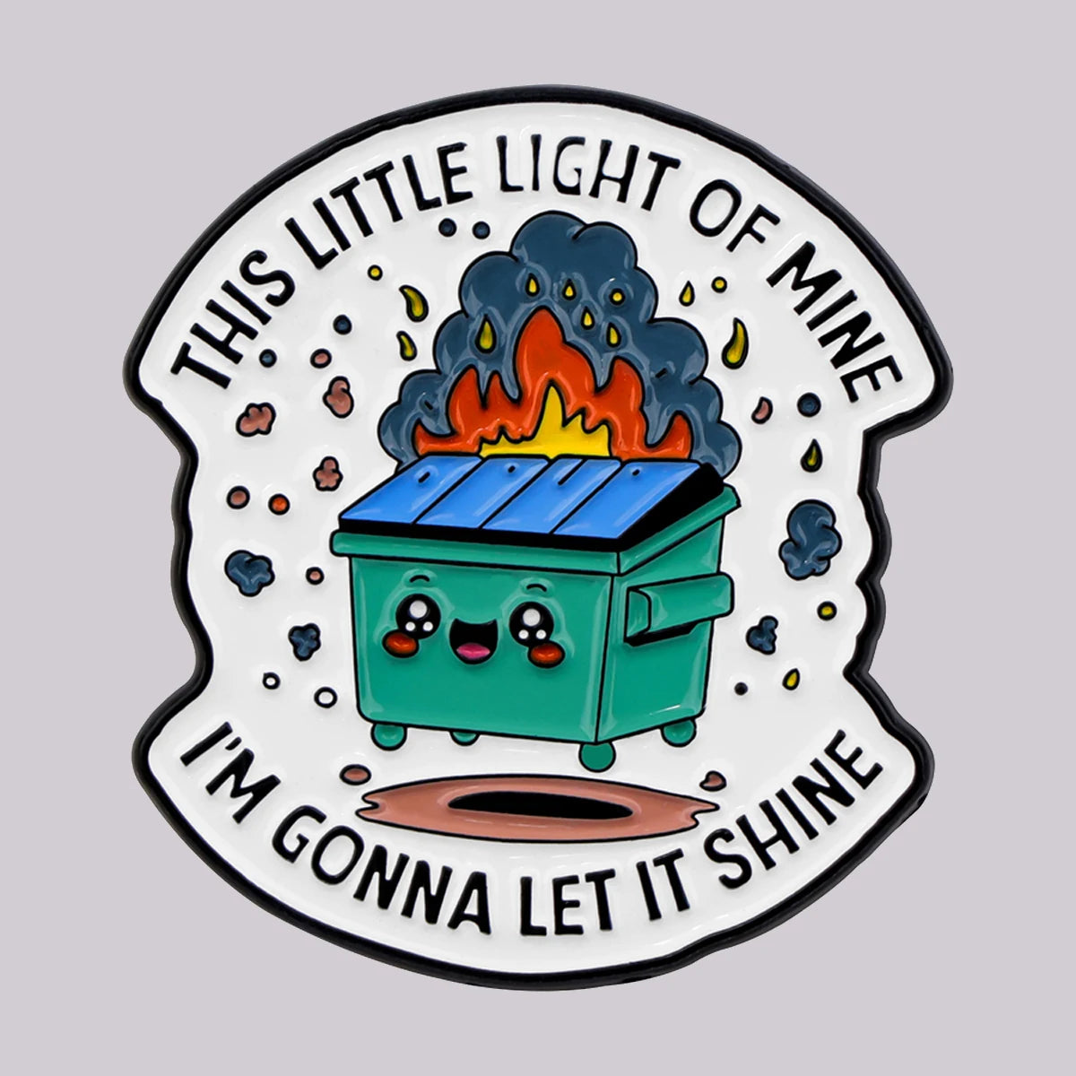 Dumpster Fire Enamel Pins Sarcastic Quotes Brooch Backpack Hat Bag Collar Lapel Badge Mental Health Jewelry Clothing Accessories - Kimlud