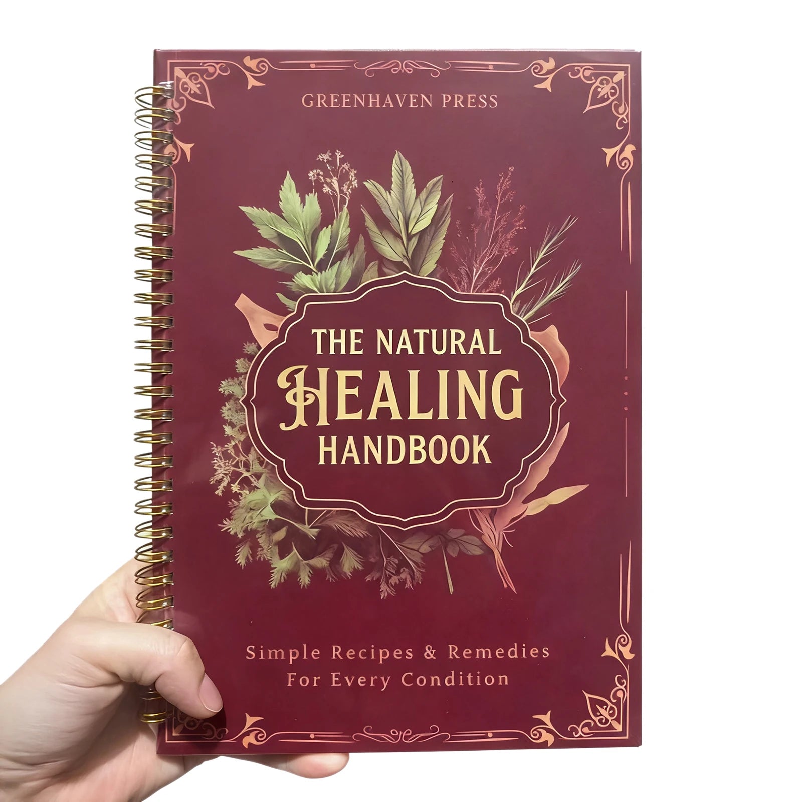 Natural Healing Handbook Spiral Bound Guide With Herbal Remedies And Recipes For Heart Health Blood Sugar Focus Boost 25x17.6cm