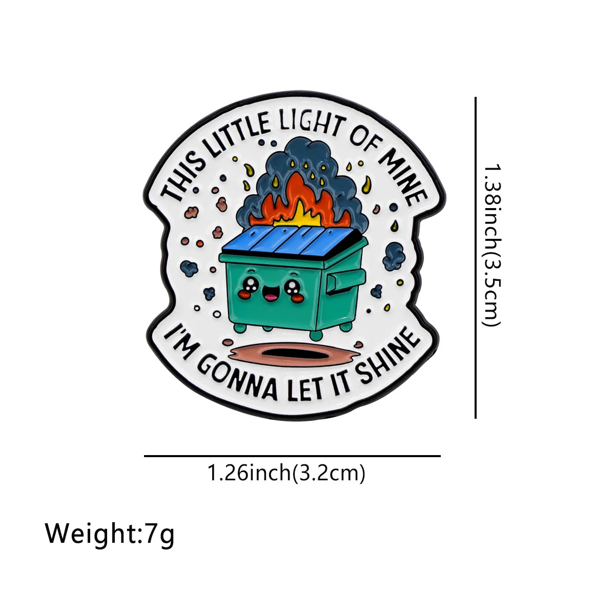 Dumpster Fire Enamel Pins Sarcastic Quotes Brooch Backpack Hat Bag Collar Lapel Badge Mental Health Jewelry Clothing Accessories - Kimlud