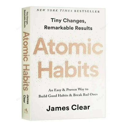 Atomic Habits By James Clear An Easy Proven Way To Build Good Habits Break Bad Ones Self-management Books